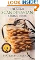 The Great Scandinavian Baking Book