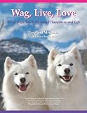 Wag, Live, Love