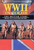 World War II in Color - The British Story