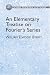 Book An Elementary Treatise on Fourier's Series: and Spherical, Cylindrical, and Ellipsoidal Harmonics, with Applications to Problems in Mathematical Physi