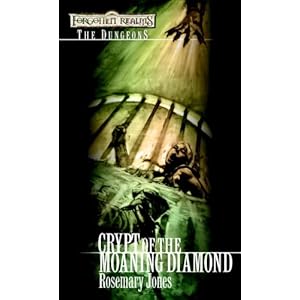 Crypt of the Moaning Diamond - Rosemary Jones
