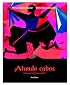 Atando cabos: Curso intermedio de espa?ol (3rd Edition) (MySpanishLab Series)