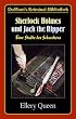 Sherlock Holmes und Jack the Ripper. Eine Studie des Schreckens.