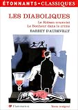Les Diaboliques ; Le Rideau cramoisi ; Le Bonheur dans le crime