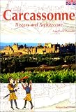 Carcassonne. History and Architecture
