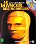 Le Manoir des horreurs (1 livre + 1 CD audio)
