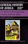 UNESCO General History of Africa, Vol. VI, Abridged Edition: Africa in the Nineteenth Century until the 1880s