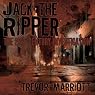 Jack the Ripper: The 21st-Century Investigation