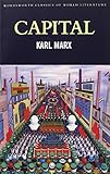 Capital: Volumes One and Two (Classics of World Literature)