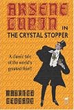 Arsene Lupin in The Crystal Stopper