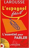 L'Essentiel pour parler : Espagnol-Fran�ais / Fran�ais-Espagnol (1 livre + 1 CD audio)