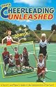 Youth Cheerleading Unleashed: A Parent's and Player's Gude to the Fundamentals of the Sport