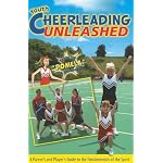 Youth Cheerleading Unleashed: A Parent's and Player's Gude to the Fundamentals of the Sport book cover