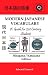 Modern Japanese Vocabulary: A Guide for 21st Century Students, Hiragana/Katakana Edition by Edward Trimnell