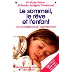 Le sommeil, le r�ve et l'enfant