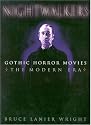 Nightwalkers: Gothic Horror Movies