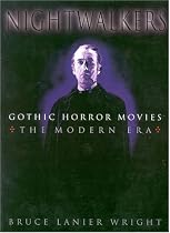 Nightwalkers: Gothic Horror Movies
