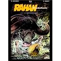Rahan, fils des �ges farouches. L'Int�grale : tome 3