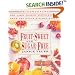 Fruit-sweet and Sugar-free: Prize-winning Pies, Cakes, Pastries, Muffins and Breads from the Ranch Kitchen Bakery (Healing Arts Press)