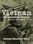 Vietnam: An American Ordeal (5th Edition)