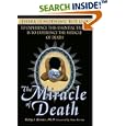 The Miracle of Death
