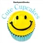 Cute Cupcakes (American Girl Backpack Books)