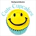 Cute Cupcakes (American Girl Backpack Books)