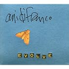 Click here to buy Evolve by  Ani DiFranco .