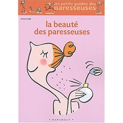 La Beaut� des paresseuses
