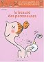 La Beaut� des paresseuses
