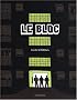 Le bloc