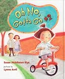 Oh No, Gotta Go #2!