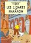 Les Cigares Du Pharaon = Cigars of the Pharaoh (Tintin) (French Edition)