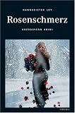Rosenschmerz - Hannsdieter Loy
