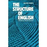 The Structure of English: A Handbook of English Grammar