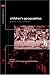 Children's Geographies: Playing, Living, Learning (Critical Geographies)