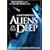 Aliens of the Deep