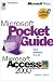 Click here to Compare Prices of Microsoft Pocket Guide to Access 2000 (Microsoft Pocket Guides)
