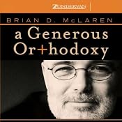 A Generous Orthodoxy | [Brian McLaren]