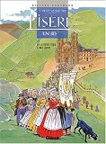 L'histoire de l'Is&egrave;re en BD, tome 5 : De la R&eacute;volution &agrave; nos jours