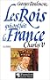 Les rois qui ont fait la France, tome 1 : Charles V  (Les Valois)