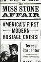 The Miss Stone Affair: America's First Modern Hostage Crisis