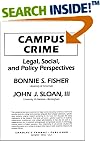 Campus Crime - Legal, Social and Policy Perspectives: Legal, Social, and Policy Perspectives