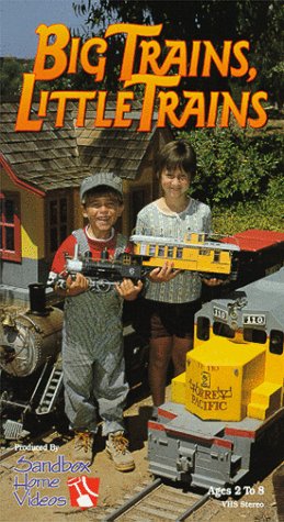Big Trains, Little Trains [VHS]