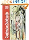 Carthusian Spirituality: The Writings of Hugh of Balma and Guigo de Ponte (Classics of Western Spirituality)