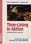 Time-Lining in Aktion: Abenteuerreisen in der Zeit