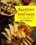 Appetizers and Small Meals