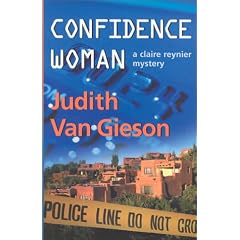 Confidence Woman: A Claire Reynier Mystery