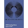 CBS Evening News (August 10, 2000)