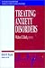 Treating Anxiety Disorders (Jossey-Bass Library of Current Clinical Techniue)